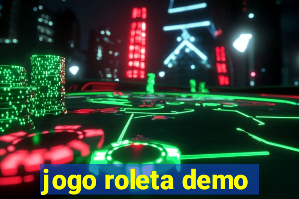 jogo roleta demo