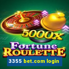 3355 bet.com login