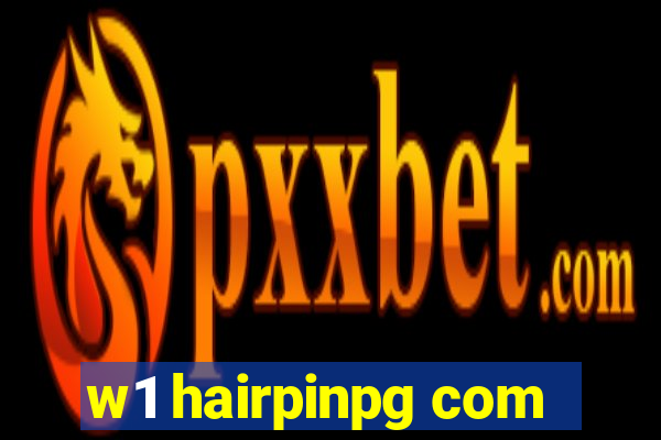 w1 hairpinpg com