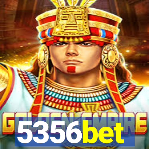 5356bet