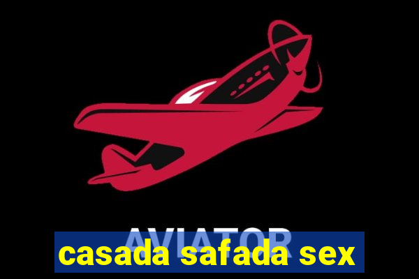 casada safada sex