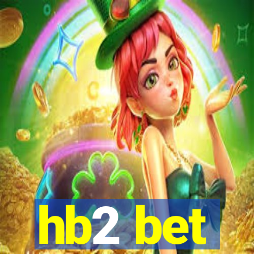 hb2 bet