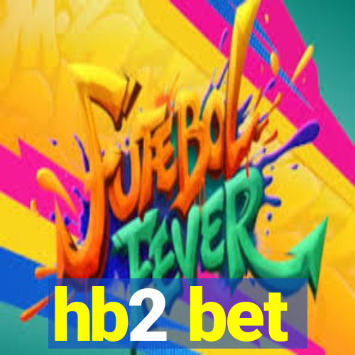 hb2 bet
