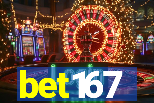 bet167