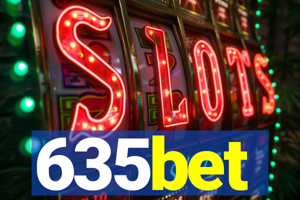 635bet