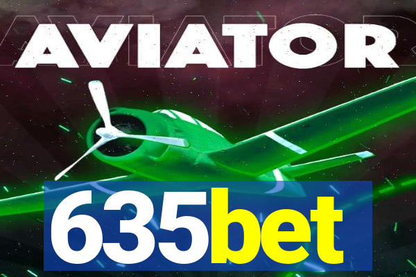635bet
