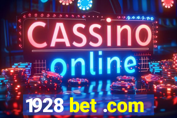 1928 bet .com