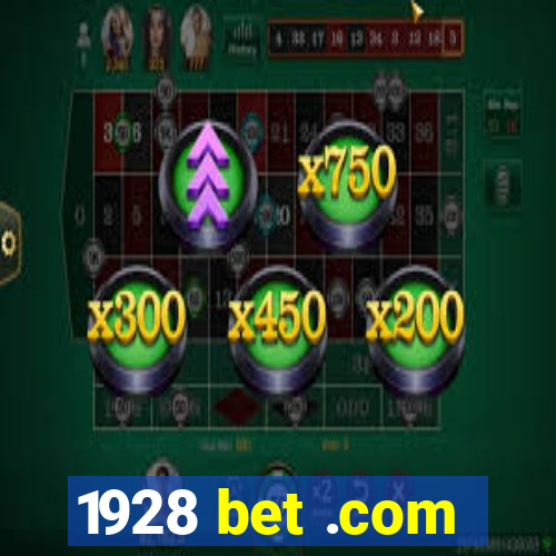 1928 bet .com