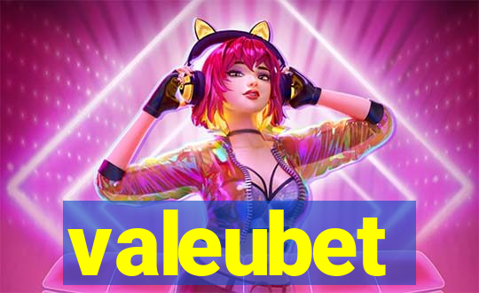 valeubet