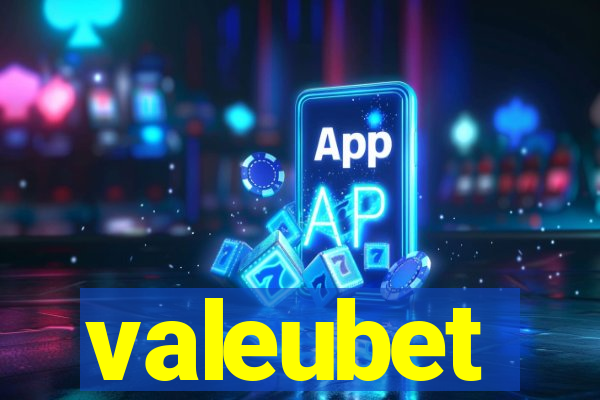 valeubet