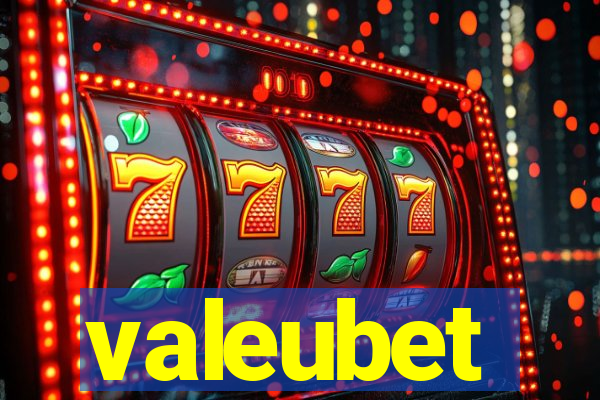 valeubet