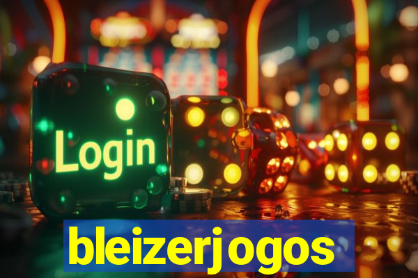 bleizerjogos