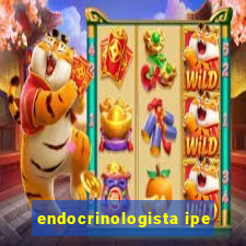endocrinologista ipe