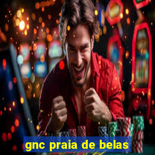 gnc praia de belas