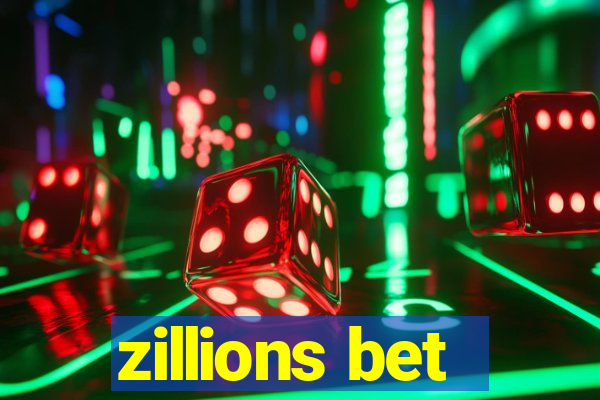 zillions bet