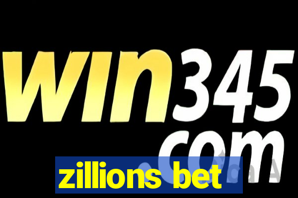 zillions bet