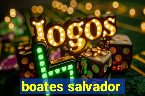 boates salvador