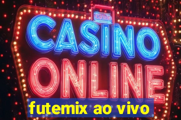 futemix ao vivo