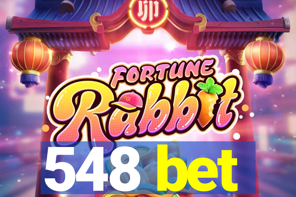 548 bet