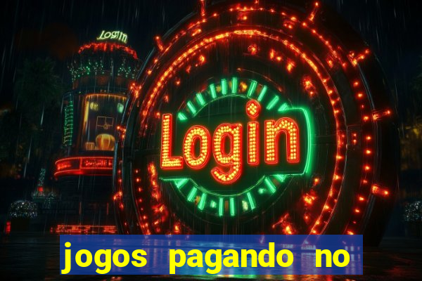 jogos pagando no cadastro 2024