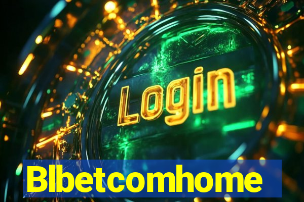 Blbetcomhome