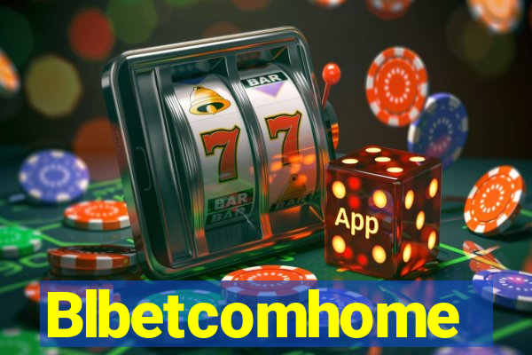 Blbetcomhome
