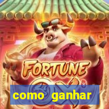 como ganhar dinheiro no touro fortune