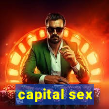 capital sex