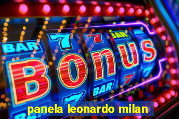 panela leonardo milan