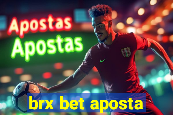 brx bet aposta