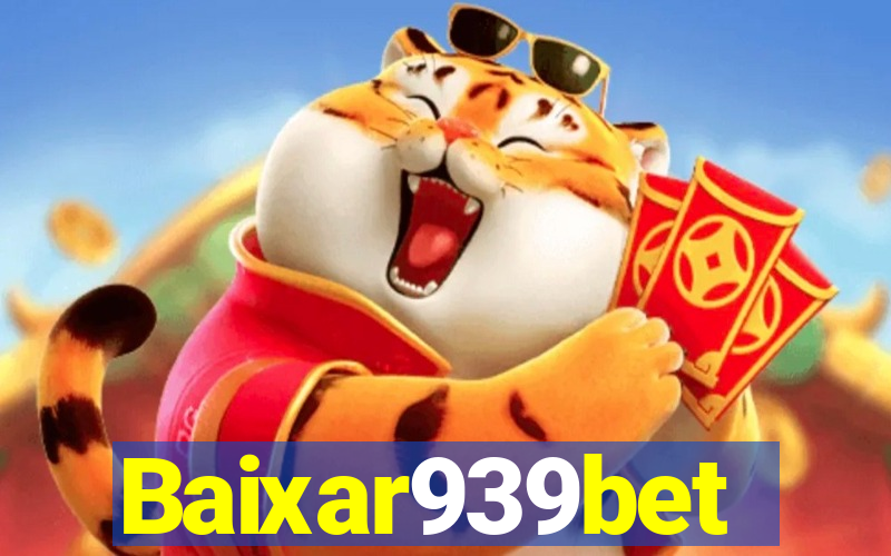Baixar939bet