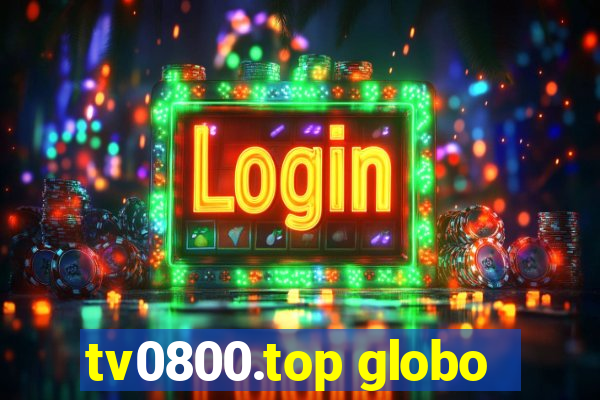tv0800.top globo