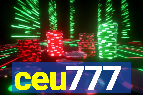 ceu777