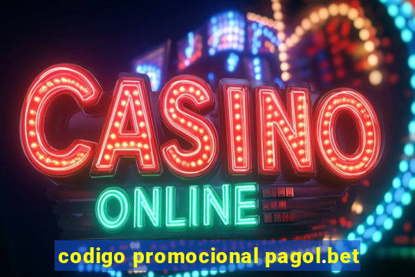 codigo promocional pagol.bet