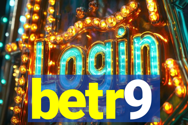 betr9