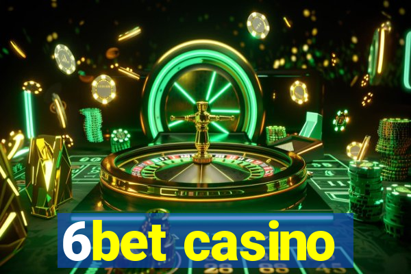 6bet casino
