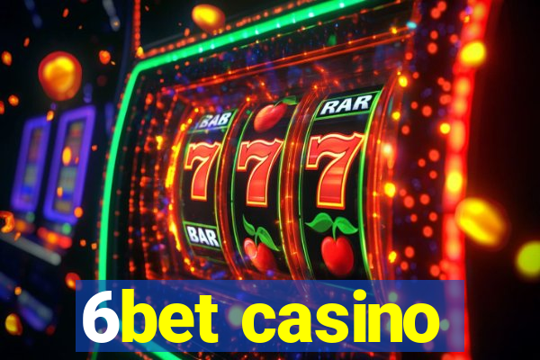 6bet casino