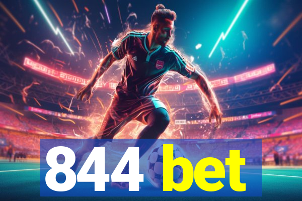 844 bet