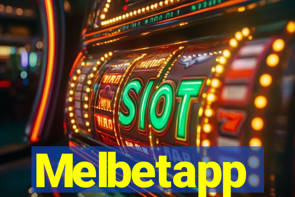 Melbetapp