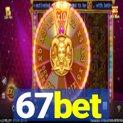 67bet