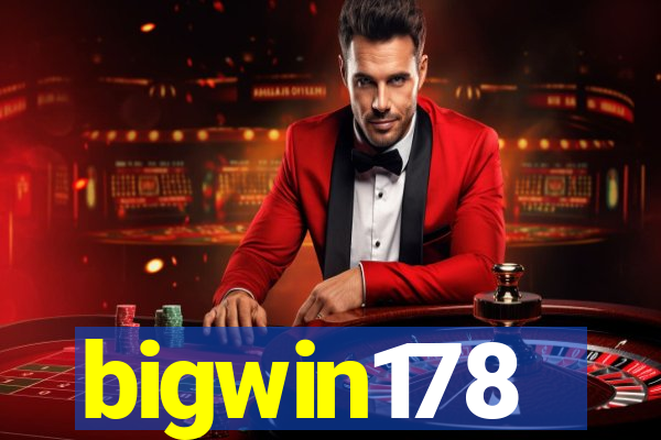 bigwin178