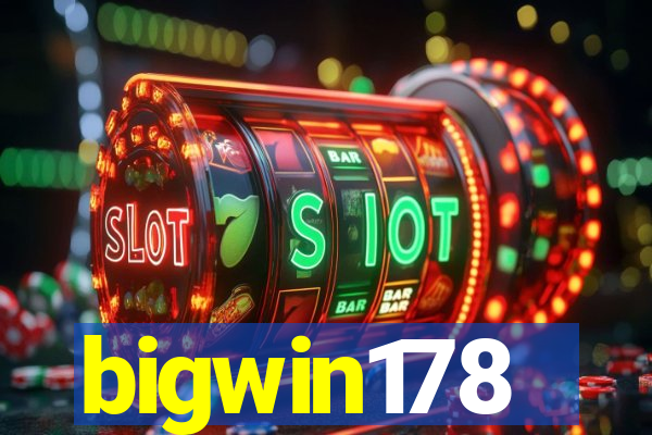bigwin178