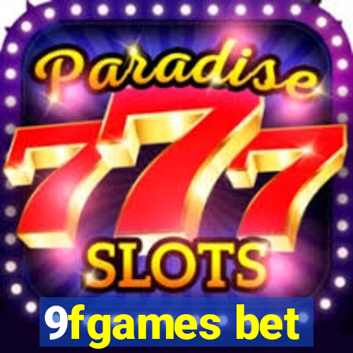 9fgames bet