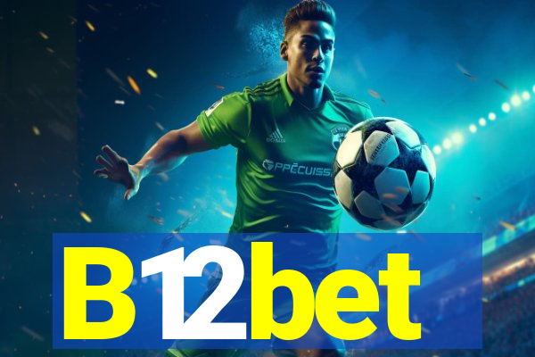 B12bet