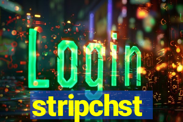stripchst