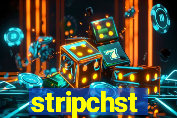 stripchst
