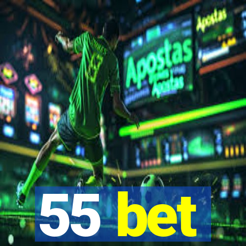 55 bet