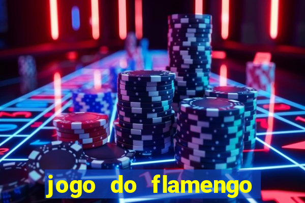 jogo do flamengo ao vivo multicanais