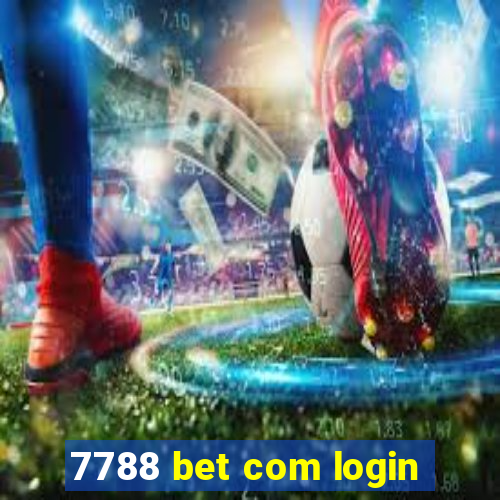 7788 bet com login