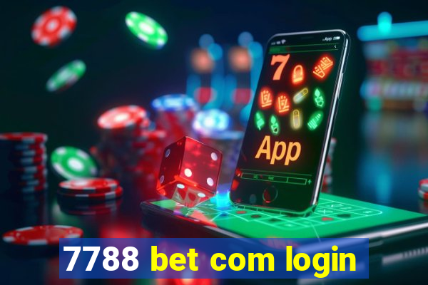 7788 bet com login